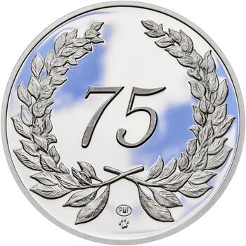 Medaile k životnímu výročí 75 let - 1 Oz stříbro Proof, 75 let - 1