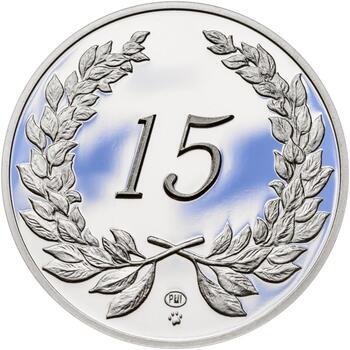 Medaile k životnímu výročí 15 let - 1 Oz stříbro Proof, 15 let - 1