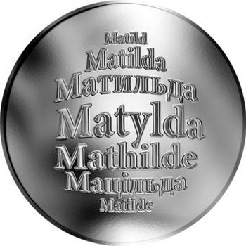 Česká jména - Matylda - stříbrná medaile - 1